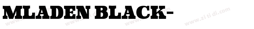 Mladen Black字体转换